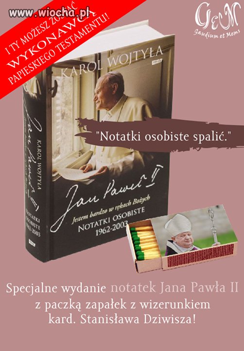 ,,Notatki osobiste spalić..."