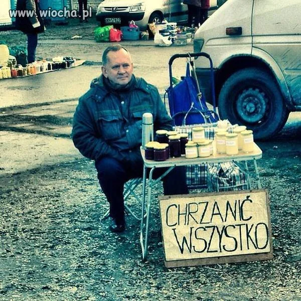 Chrzanić wszystko!