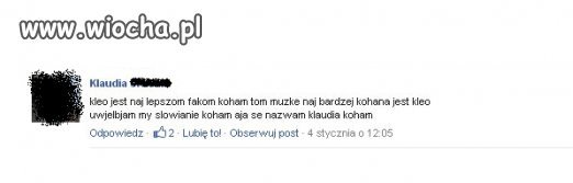 Prawdziwa fanka " kleo " ...