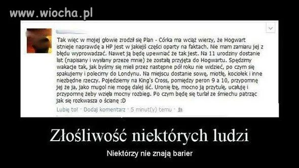 Złośliwość...