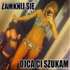 Zamknij się