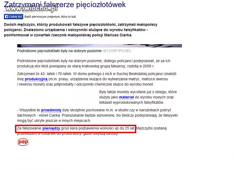 Za fałszowanie drobniaków - 25 lat.