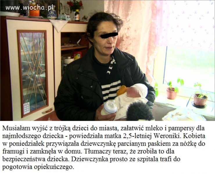 Matka 2,5-latki: przywiązałam ją, 