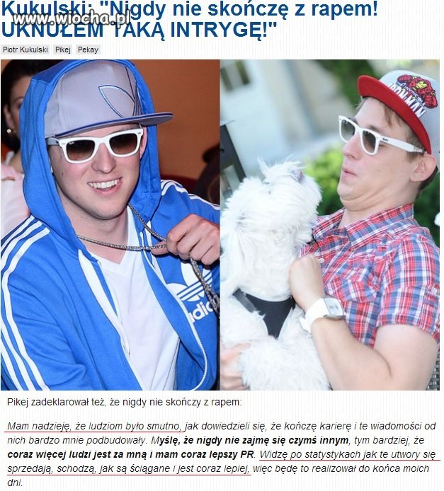 Pikej "Nigdy nie skończę z rapem!"