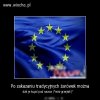 Tyle dobra z tej unii