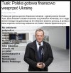 Tusk: Polska gotowa finansowo wesprzeć Ukrainę !!!