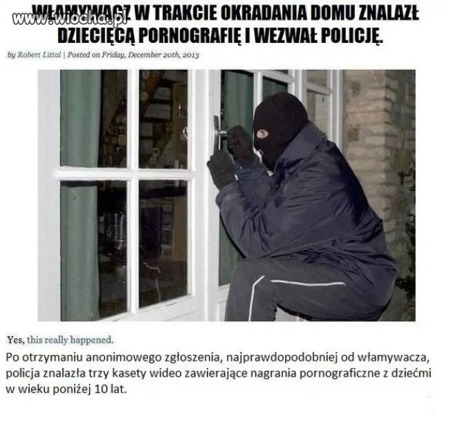 Brawo dla włamywacza.