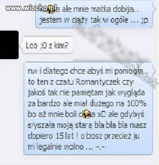 Trudna sprawa 15-sto latki