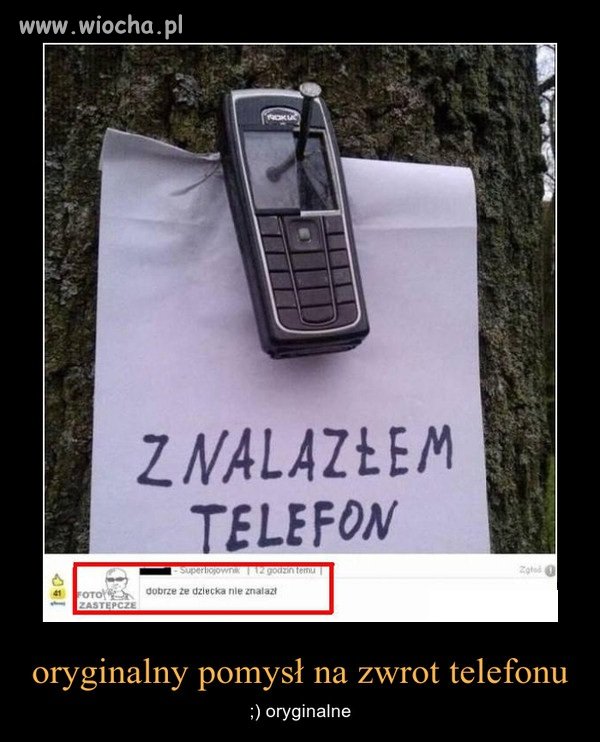 Oryginalny  pomysł na zwrot telefonu