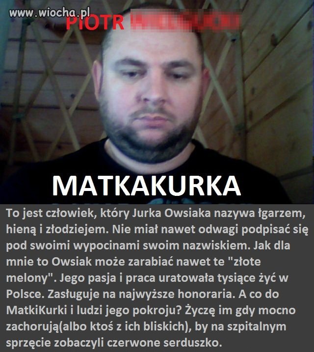 Człowiek, który szkaluje Owsiaka