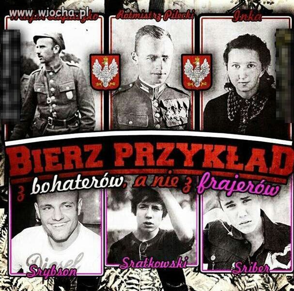 Bierz przykład z bohaterów