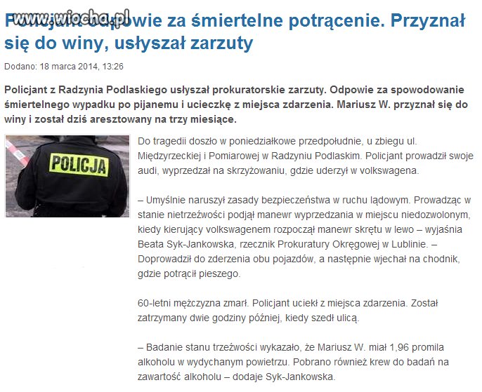 Dzisiejsza Policja... dziwią się innym ludziom 