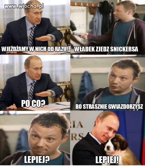 Władziu zjedz Snickersa 