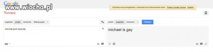 Nie ma to jak tłumacz Google...