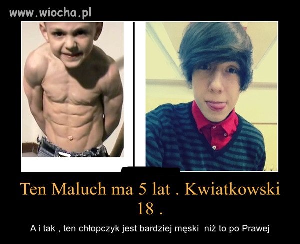 Młody już w tym wieku wygląda 