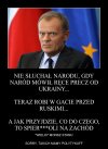 Bo przecież amerykanie nas obronią