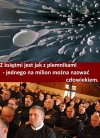 Nie każdy przecież jest zły...