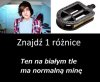 Znajdź 1 różnice