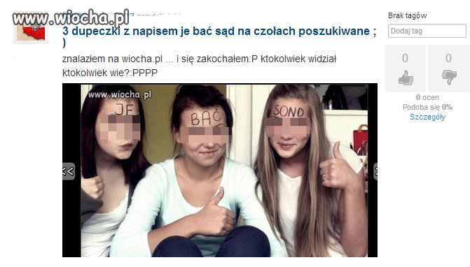 3 dupeczki poszukiwane... aha...