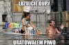 Najważniejsze, że piwo uratowane