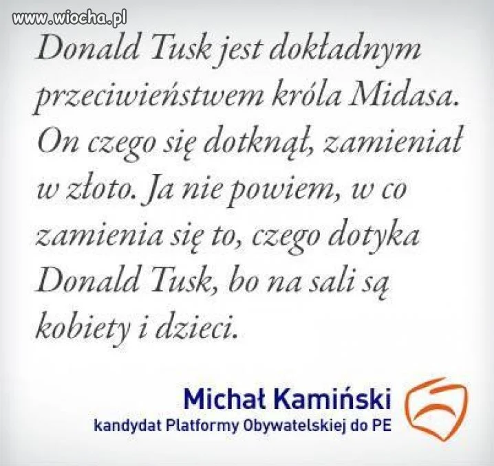 To są słowa Michała Kamińskiego...