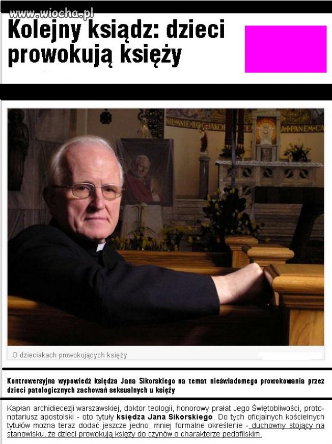 Więc nie wolno dzieci do kościoła im posyłać. 