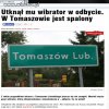 Utknął mu wibrator w odbycie...musiało boleć