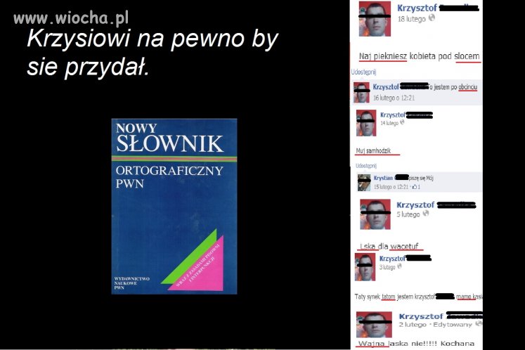 Krzysiu i jego błędy te i wiele więcej