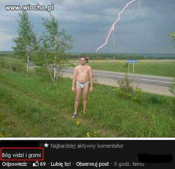 Bóg widzi...