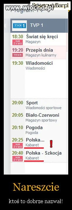 Program TVP1  Polska-Szkocja Kabaret