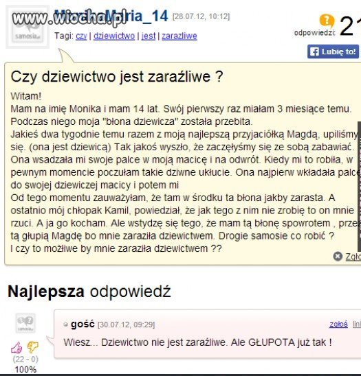Czy dziewictwo jest zaraźliwe ??