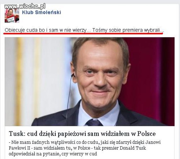 Premier wierzy w cuda ale my już nie wierzymy premierowi
