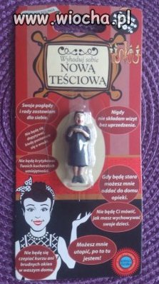 Wyhoduj sobie teściową...