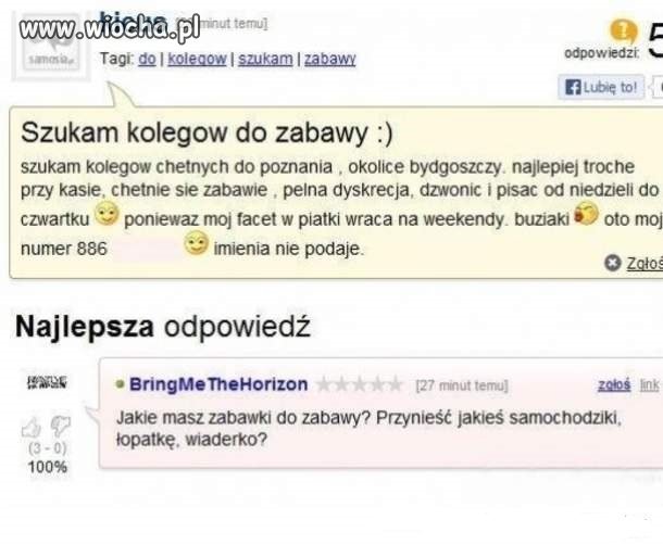 Jak się bawić to się bawić.