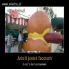 Ja tam swoje widziałem od razu  