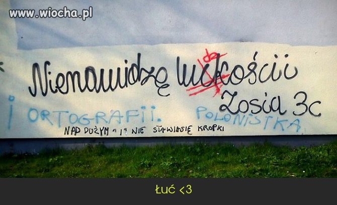 "Nienawidzę luckości"