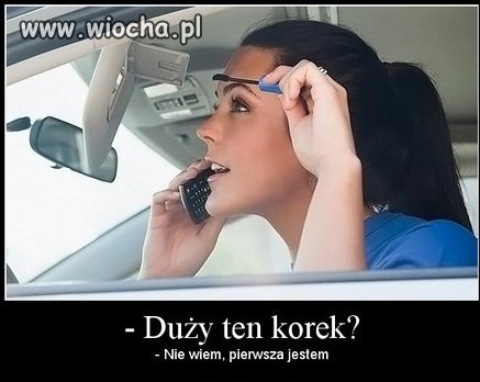 Duży ten korek??