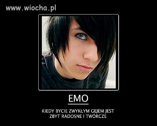 "EMO"