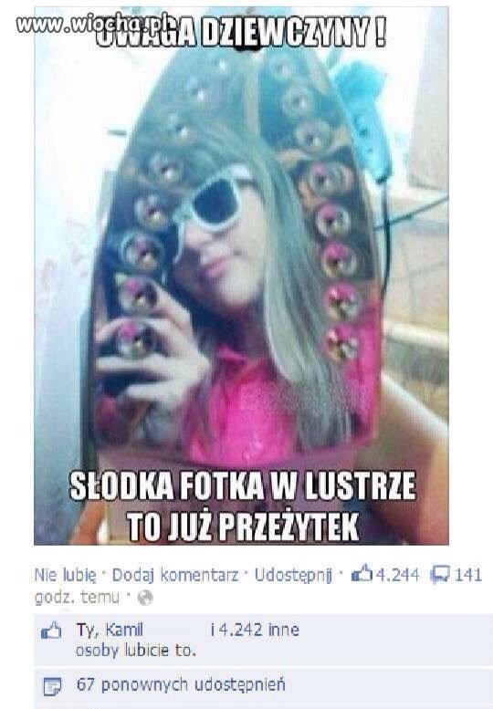 Już koniec z lustrem.