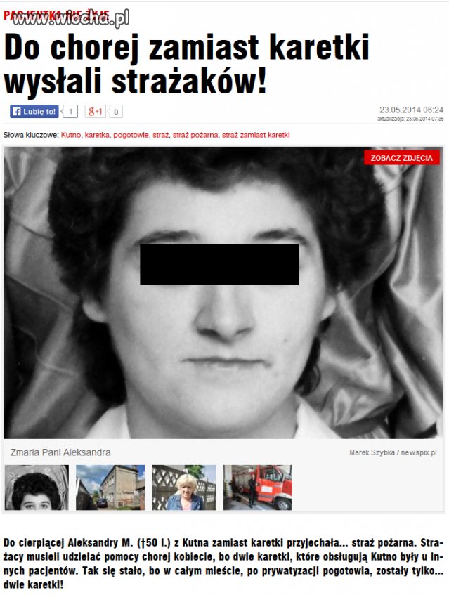 Bo na całe miasto są tylko dwie karetki