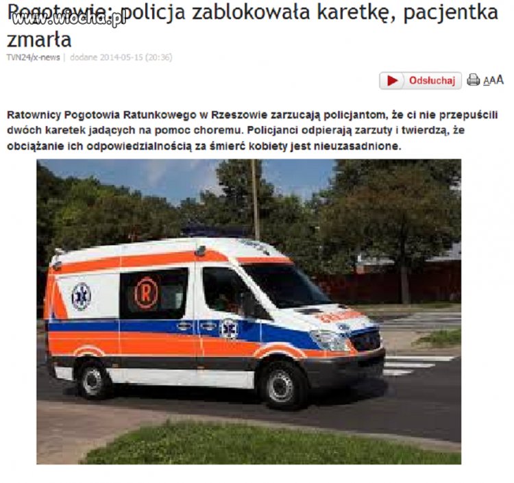 Rzeszów, policjanci nie przepuszczają karetek.