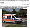 Rzeszów, policjanci nie przepuszczają karetek.