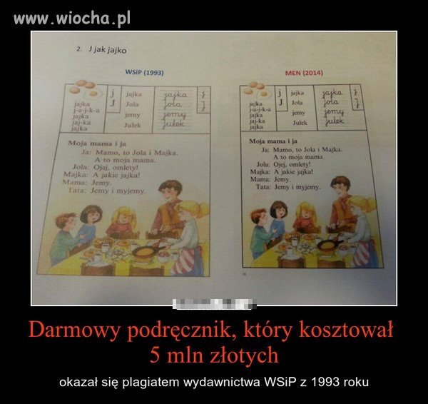 Skądś muszą mieć 