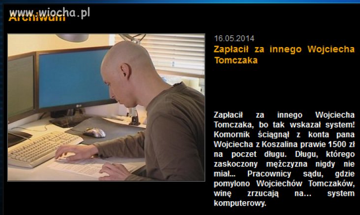 Bo zawinił system komputerowy