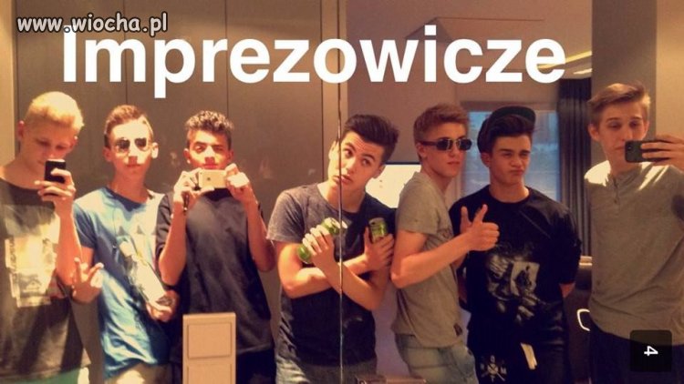 Imprezowicze XXI wieku 