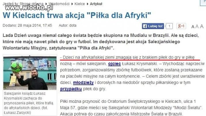 Na pewno dzieci w Afryce najbardziej potrzebują piłek!