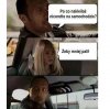 Każdy sposób jest dobry...