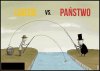 Ludzie vs Państwo..