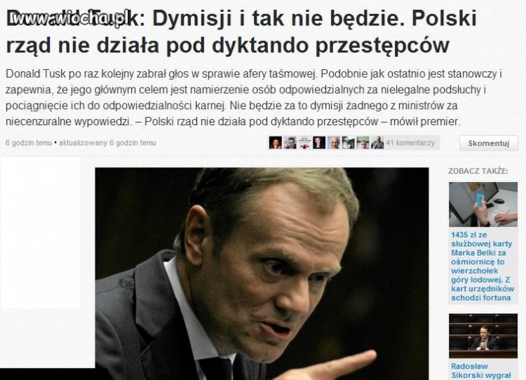 Nie ma dymisji. Bo ja tak mówię, D.Tusk 