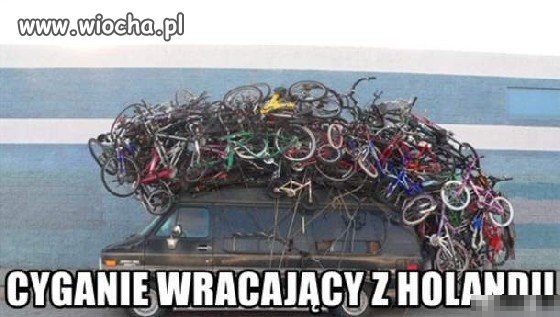 CYGANIE WRACAJĄCY Z HOLANDII